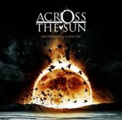 Across The Sun : Pestilence and Rapture
